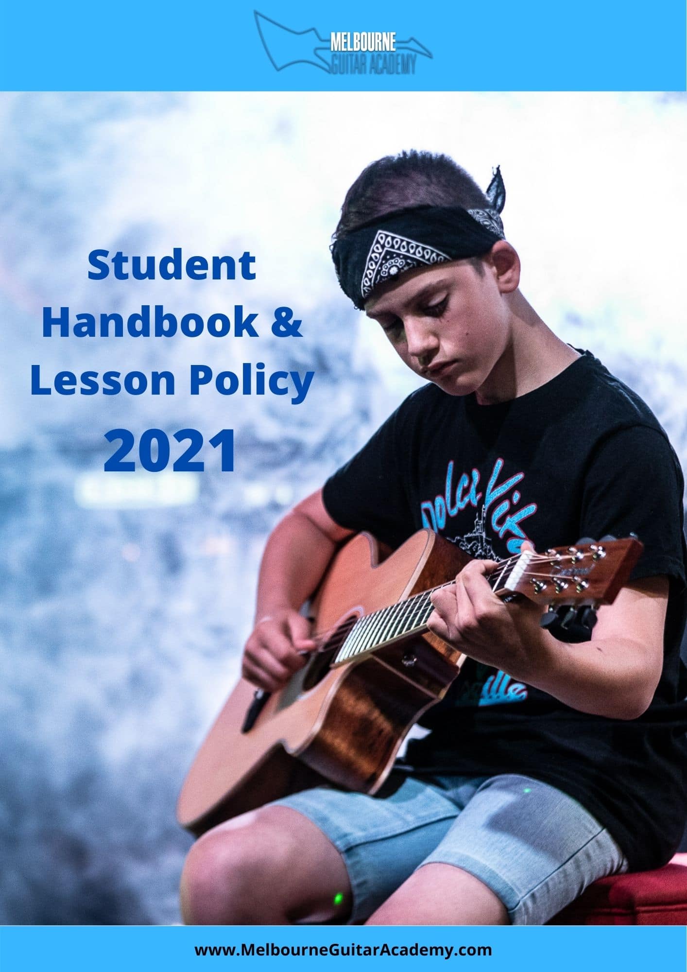 MelbourneGuitarAcademy Student Handbook