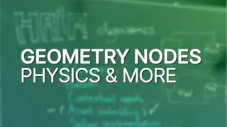 Geometry Nodes Physics and more